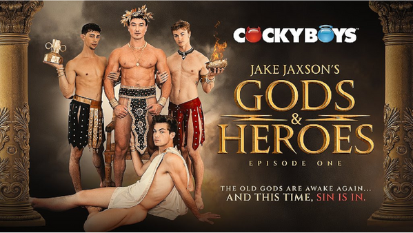 Jake Jaxson's 'Gods & Heroes' Makes World Premiere for CockyBoys