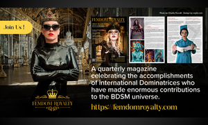 Lady Bellatrix Releases Fourth Issue of Femdom Royalty Magazine