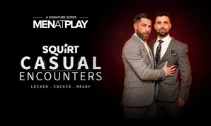 MenAtPlay, Squirt.org Hook Up for ‘Casual Encounters’