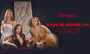 Deeper Debuts New Kayden Kross Feature 'Equilibrium'