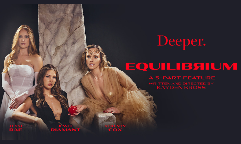 Deeper Debuts New Kayden Kross Feature 'Equilibrium'