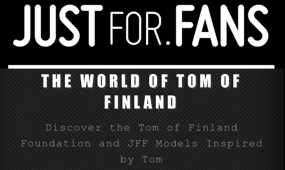 JustFor.fans Opens Curated ‘Tom of Finland Section’ for Models