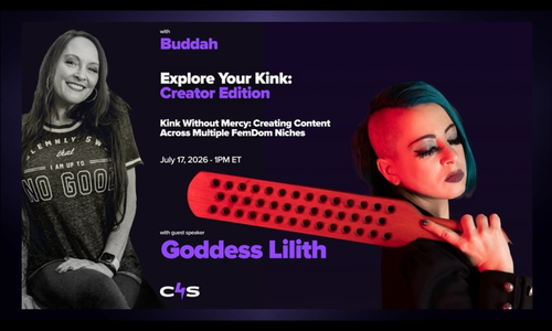 Goddess Lilith Joins C4S Kink Creator Webinar Series