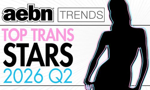 AEBN Reveals Top Trans Stars for Second Quarter of 2026