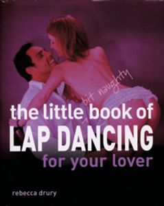 The Little Book of Lap Dancing
