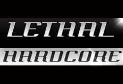 Lethal Hardcore