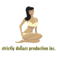 strictlydollars production inc.