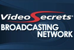 Video Secrets Broadcasting Network