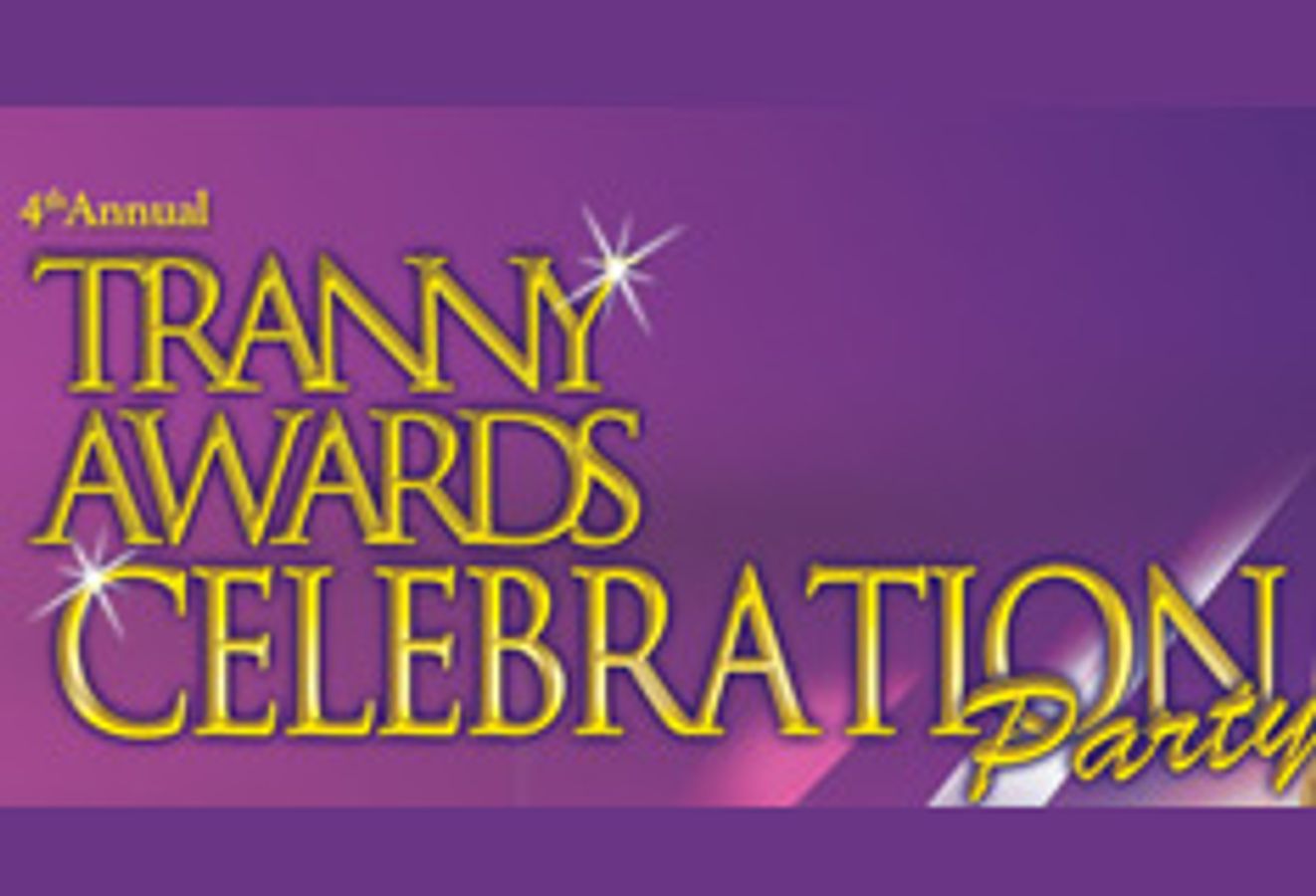 Tranny Awards Celebration Party
