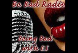 Be Bad Radio