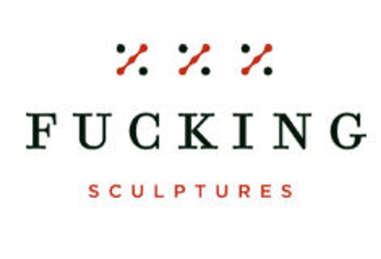 Fucking Sculptures