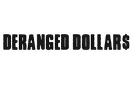 Two-Flame Media Updates Deranged Dollars Affiliate Program