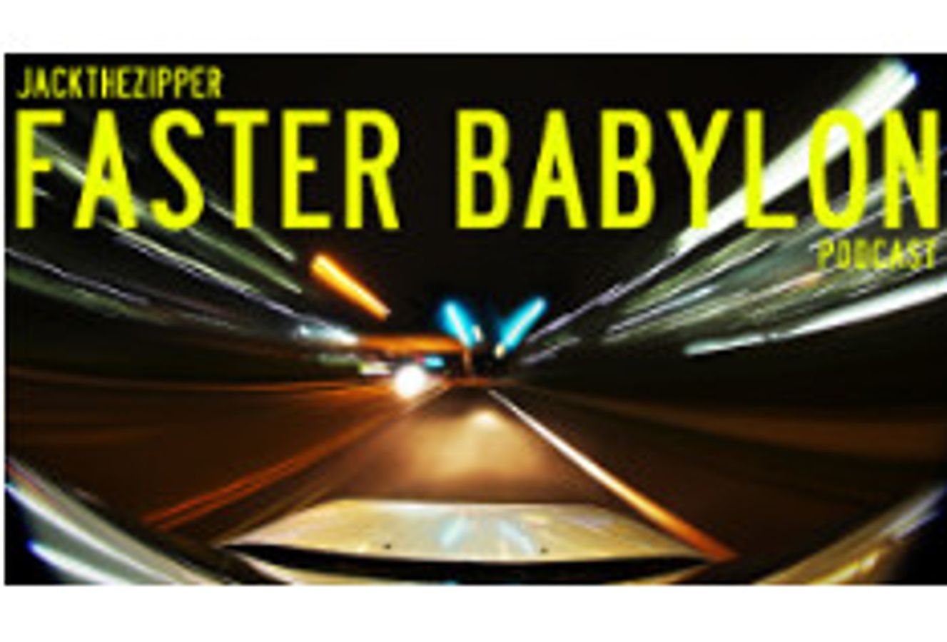 Faster Babylon Podcast
