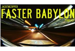 Faster Babylon Podcast