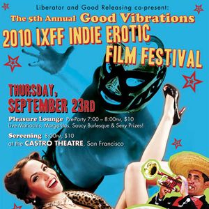 Good Vibrations’ Fifth Annual Independent Erotic Film Festival - Image 151500