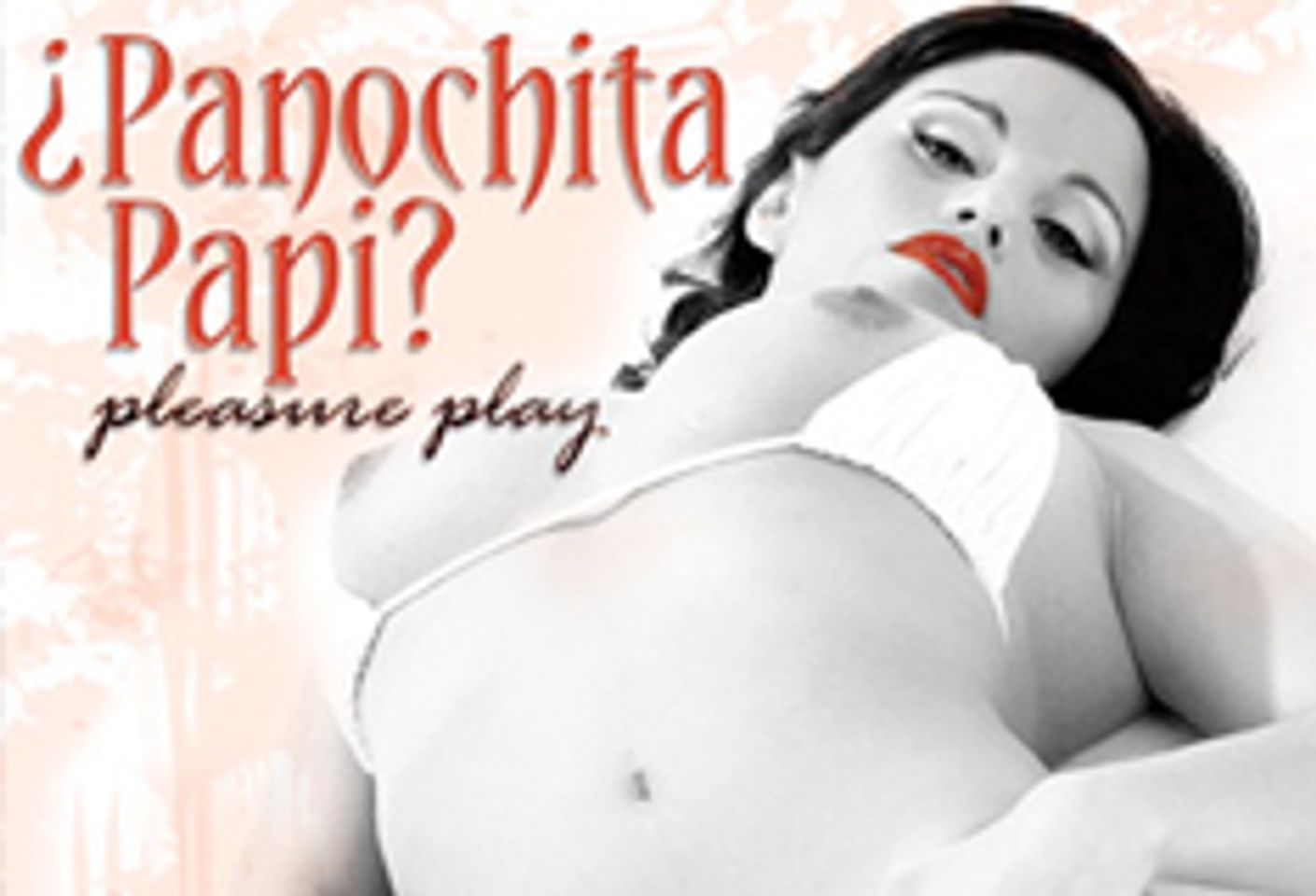 Cine X Latino, Sinsation Release 'Panochita Papi'