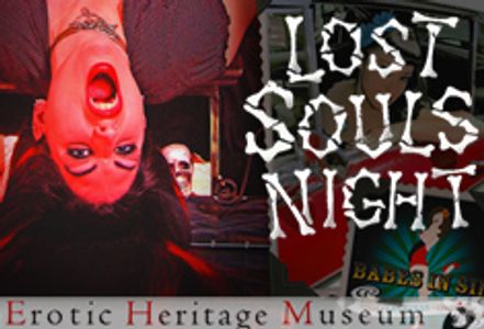 Erotic Heritage Museum Hosting Lost Souls Night