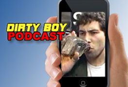Dirty Boy Video Launches 'Behind the Scenes' Podcast