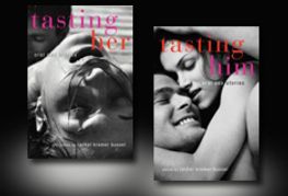 Cleis Press Releases Tasting Him and Tasting Her