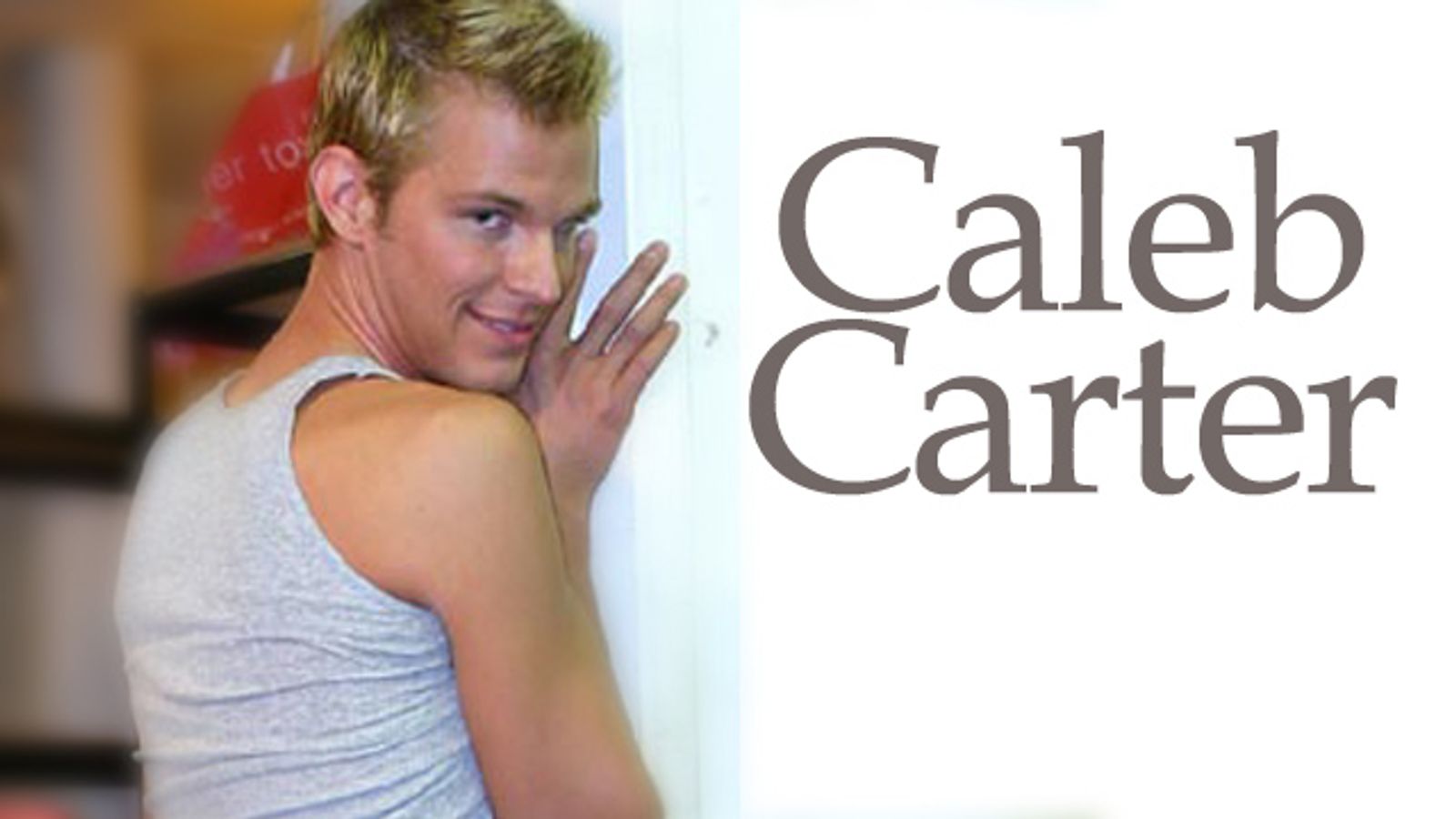 Gay Porn Star Caleb Carter Dies