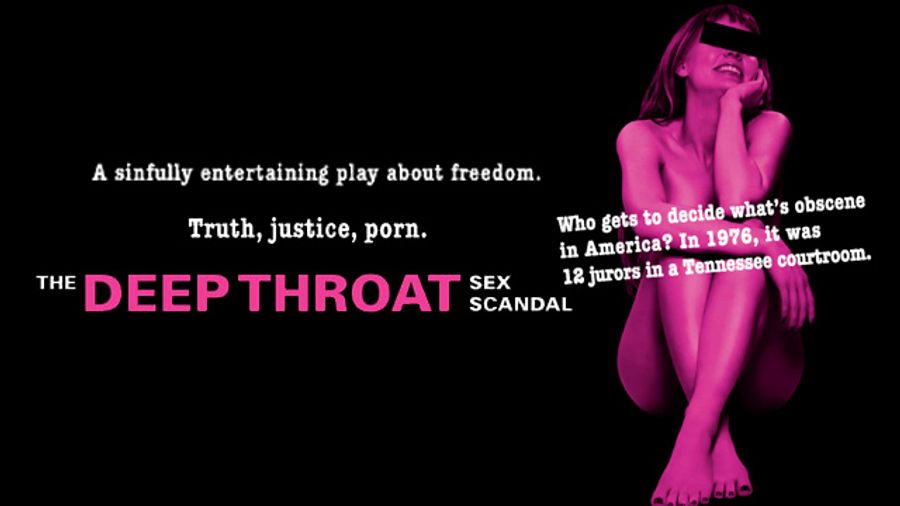 ‘The Deep Throat Sex Scandal’ Opens Off-Broadway