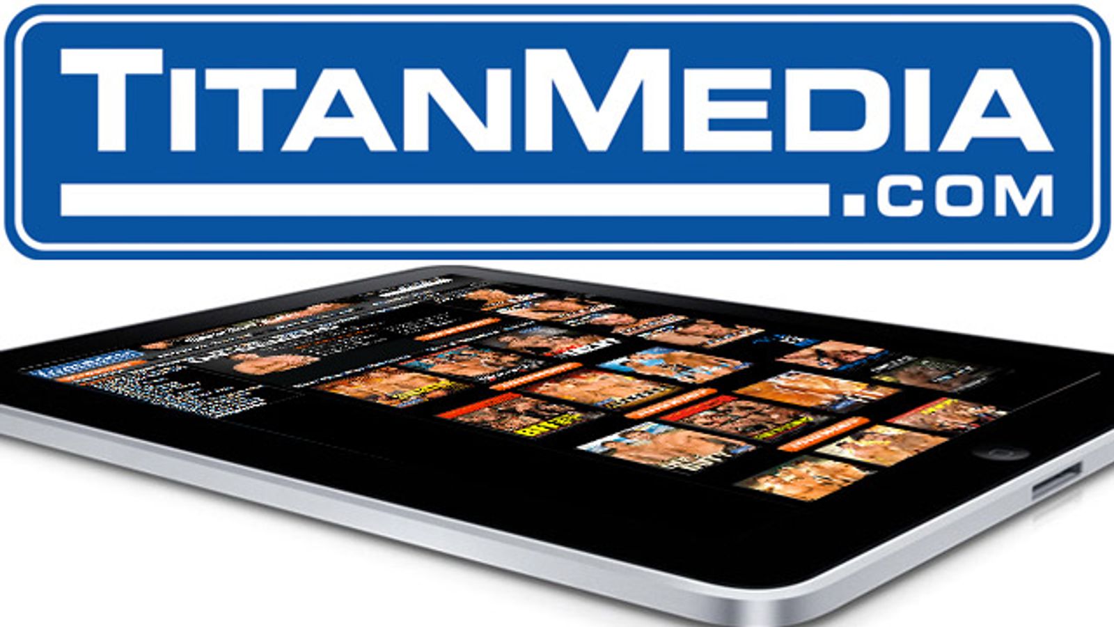 TitanMen.com Launches iPad-Optimized On-Demand Site