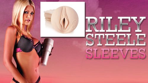 Riley Steele Fleshlight Sleeves Now Available