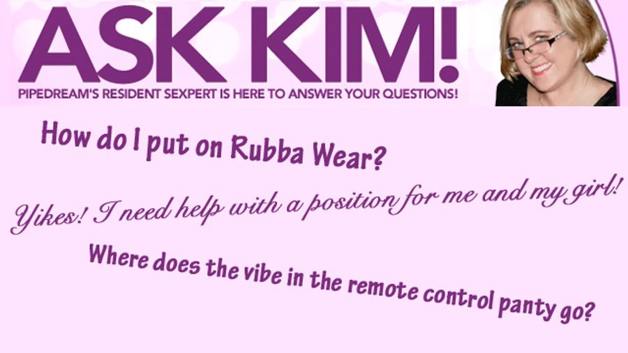 Pipedream Products Sexpert’s ‘Ask Kim’ Section Goes Live