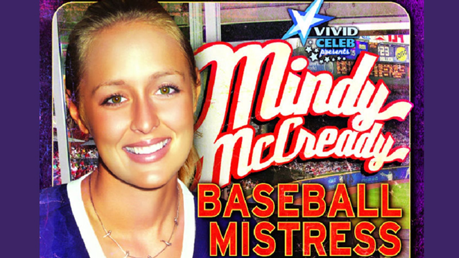 Vivid to Release <i>Mindy McCready, Baseball Mistress</i>
