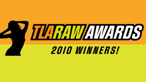 TLARAW.com Announces 2010 Raw Award Winners