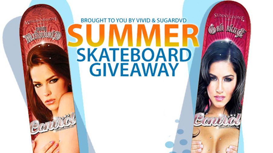 Vivid, SugarDVD Announce Summer Skateboard Giveaway