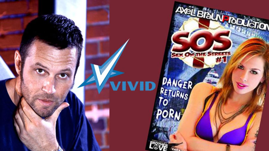 Vivid, Axel Braun Go Public With 'SOS: Sex on the Streets' Today