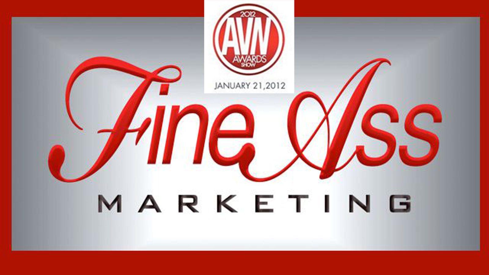 AVN Retains Fine Ass Marketing to Manage 2012 Awards
