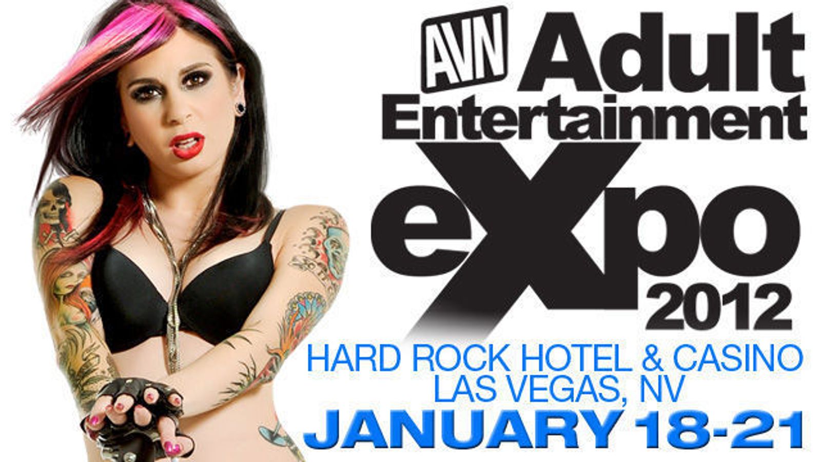 Exhibitor Space for Adult Entertainment Expo is Sold Out