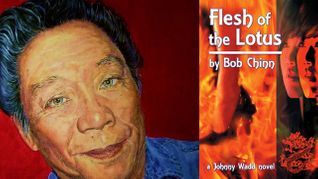 Bob Chinn’s Novel ‘Flesh of the Lotus’ Now Available