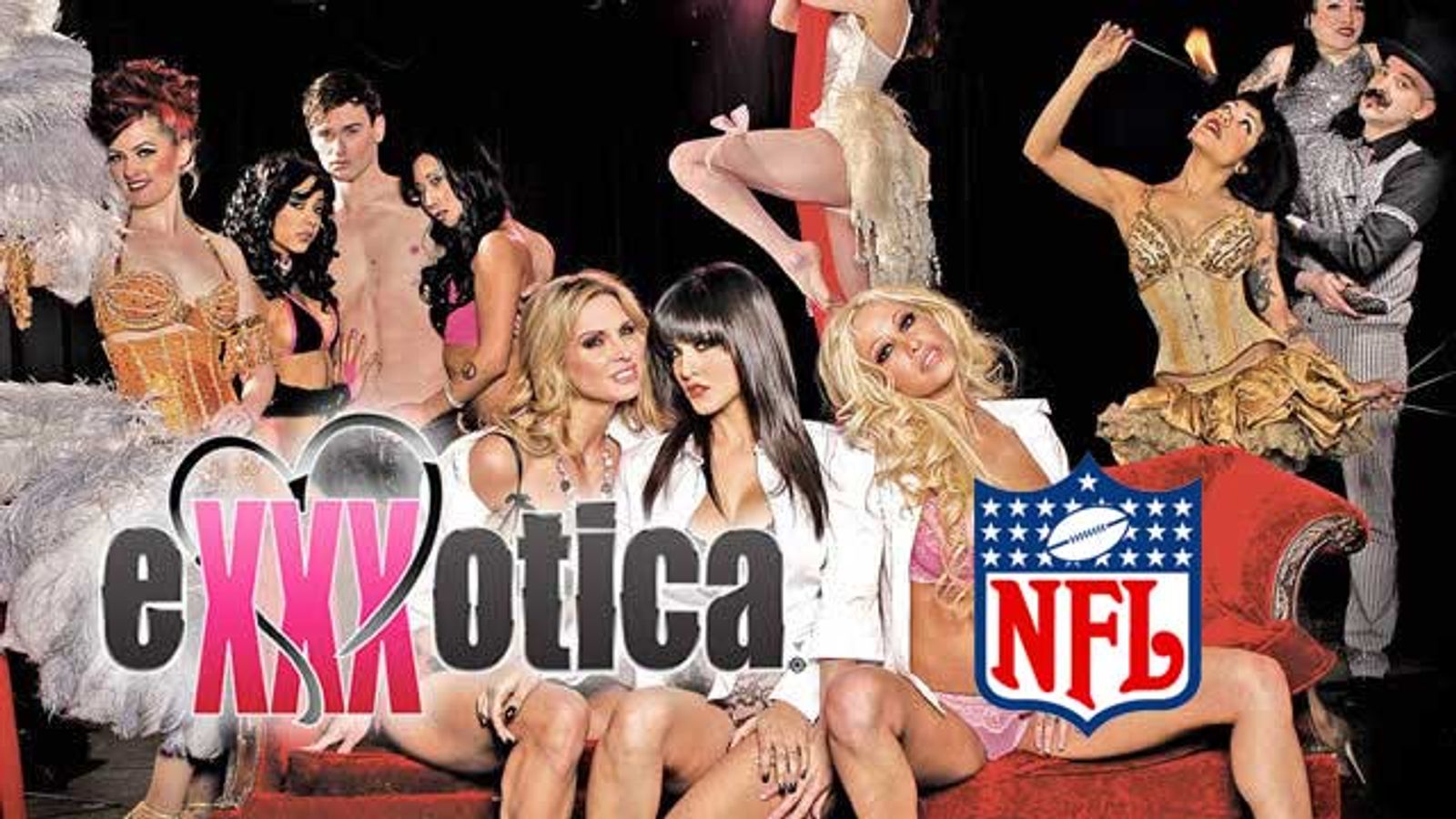 NFL Issues C&D to Exxxotica's Victory Tradeshow Management
