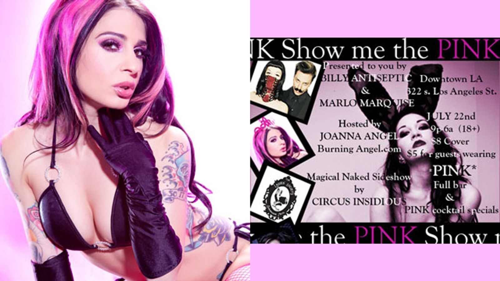 Joanna Angel Hosts The Pink Party in Downtown L.A. Friday Night