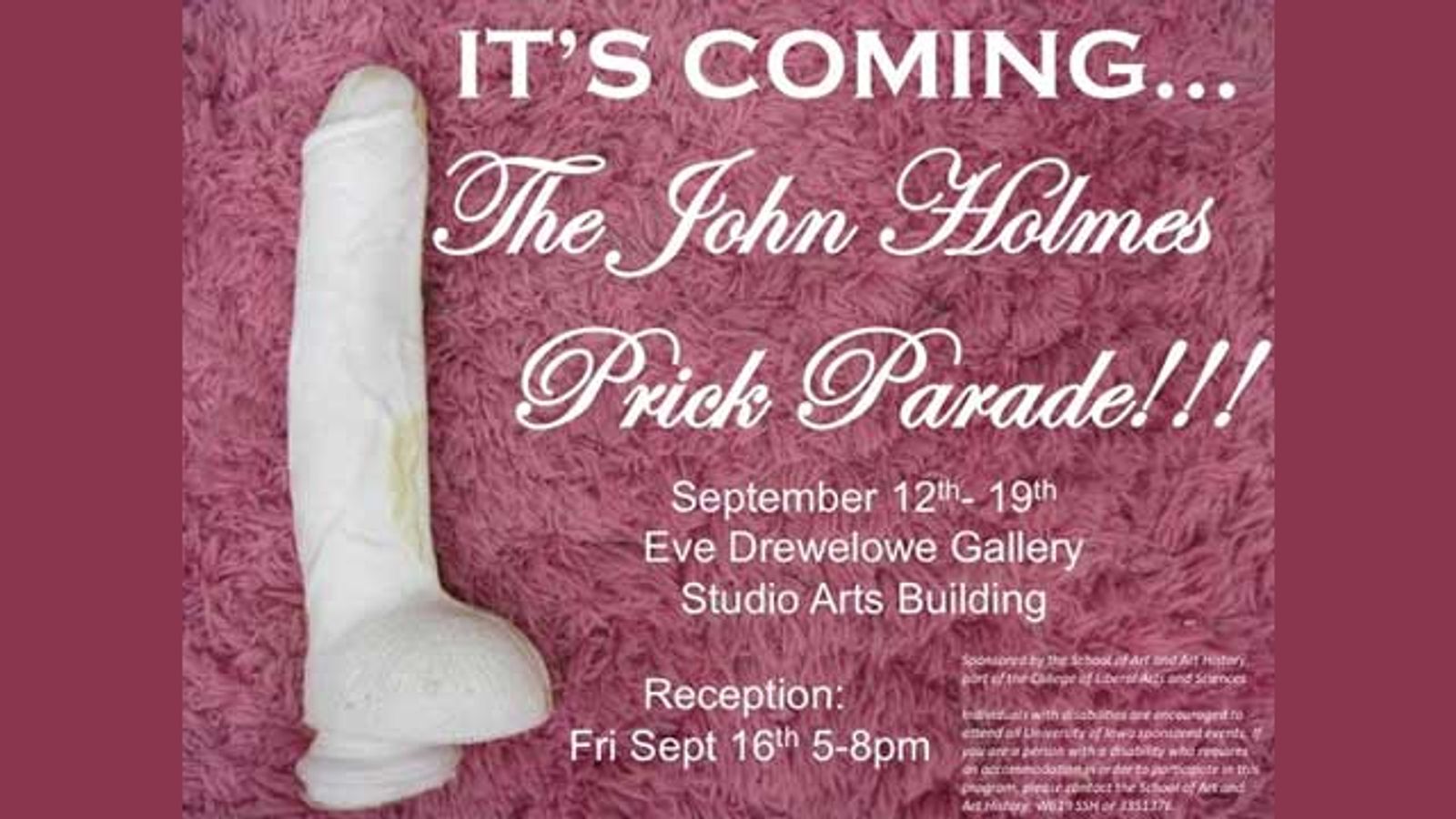 University of Iowa Art Exhibit Features John Holmes’ Prick