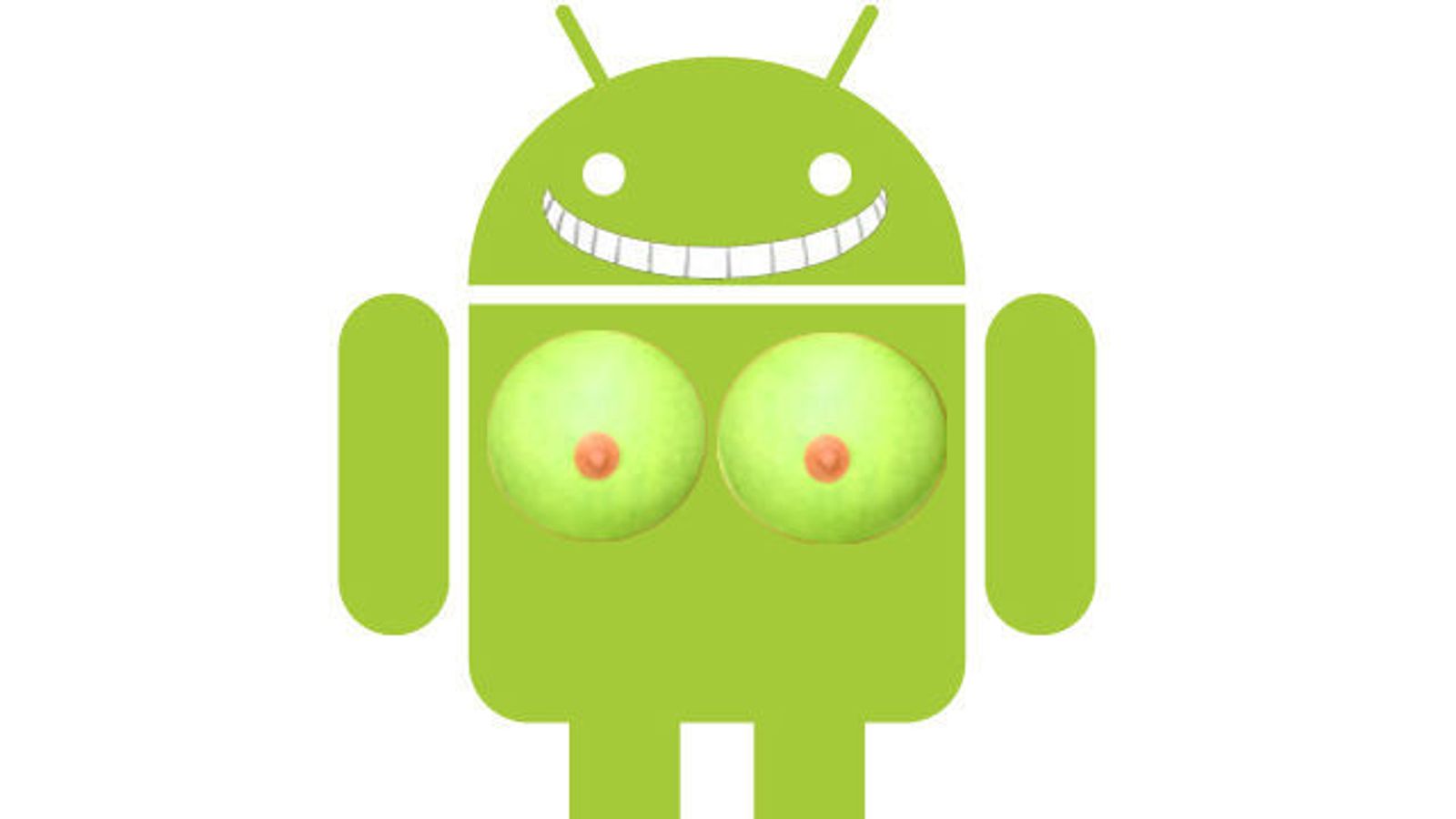 Android Phone Users Are Sluts, Says Study