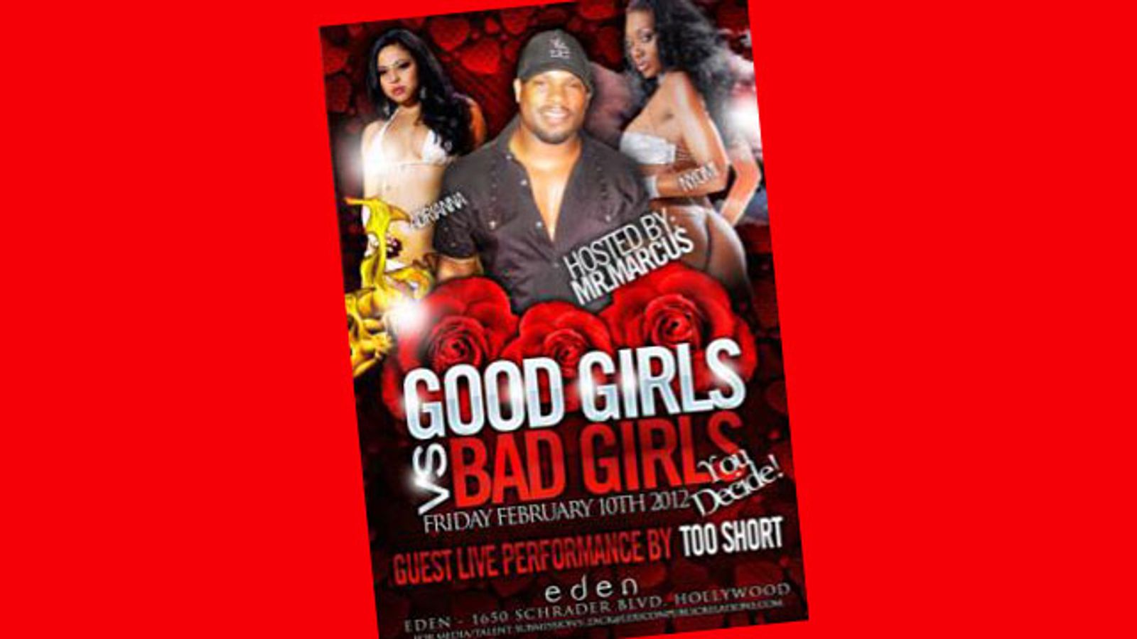 Mr. Marcus Hosts 'Good Girls vs. Bad Girls' Party Tonight