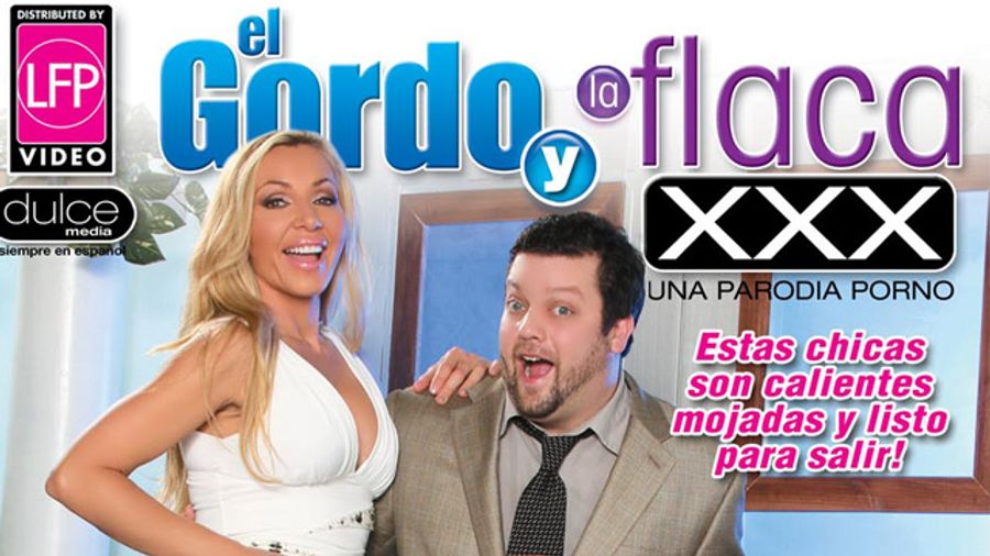 LFP Video, Dulce Media Present 'El Gordo y La Flaca XXX' Parody