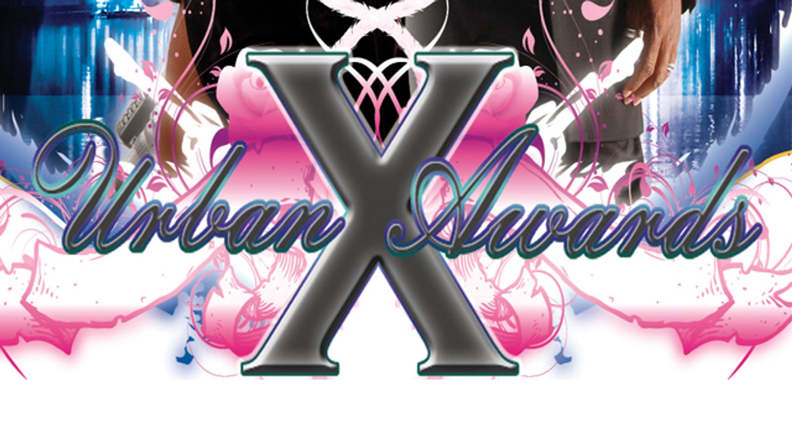 Announcing the 5th Annual Urban X Awards and Dinner Gala