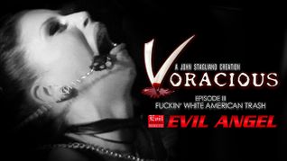 EvilAngel.com Presents Third Episode of 'Voracious' Series