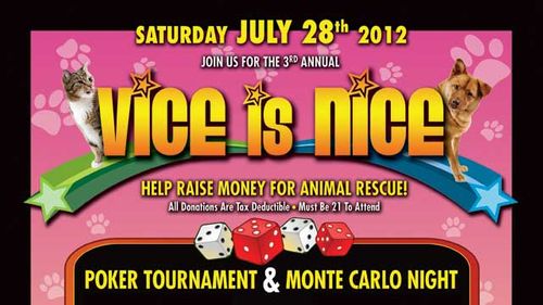 3rd Annual 'Vice Is Nice' Animal Rescue Gala Hatches on July 28