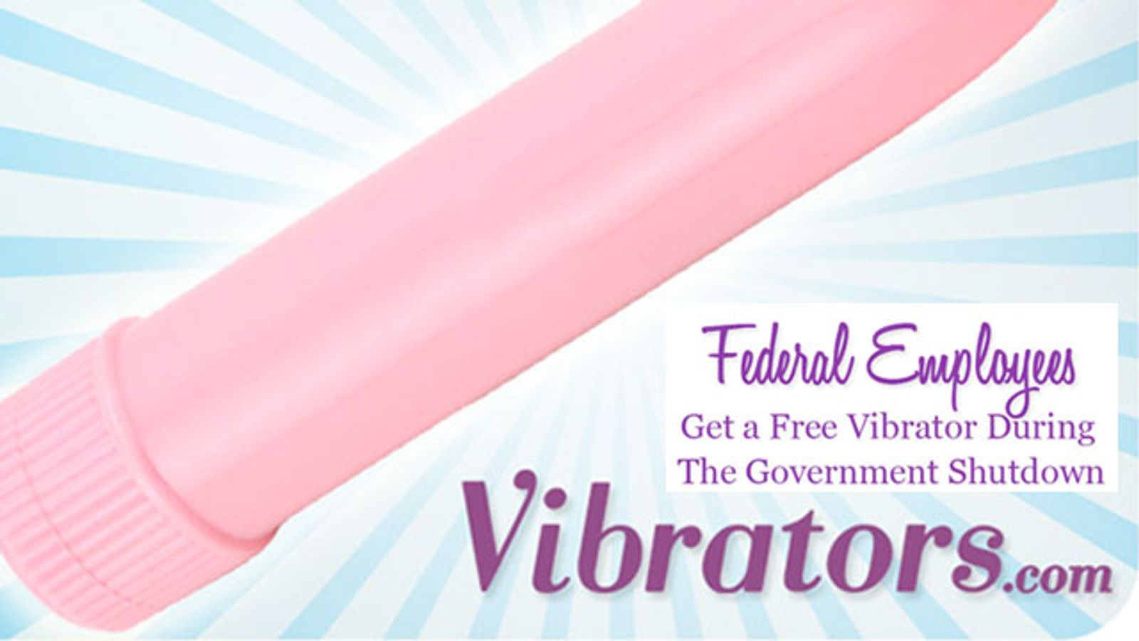 Vibrators.com Offering Free Vibes To Furloughed Fed Employees