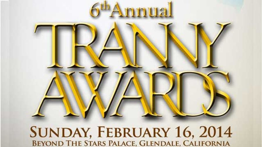 Nominees for 6th Annual Tranny Awards Announced