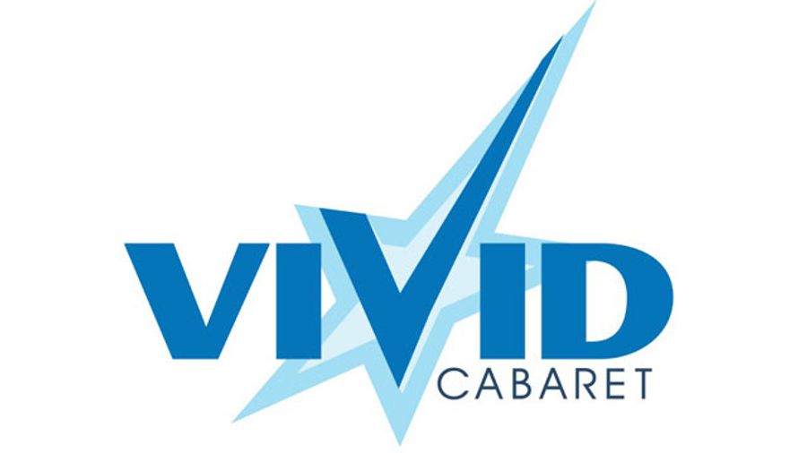 Vivid Cabaret/LA Grand Opening Set for Next Weekend