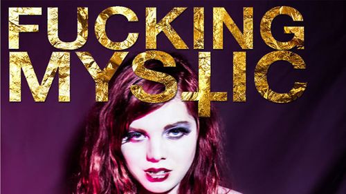 Trouble Films' 'Fucking Mystic' Hits Streets October 30