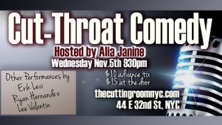 Alia Janine' Cut-Throat Comedy at The Cutting Room Tonight