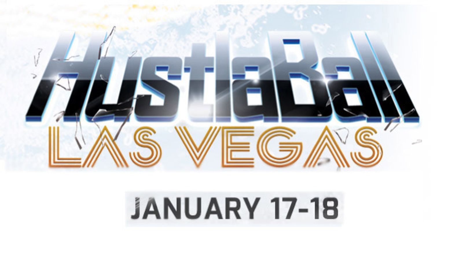 HustlaBall Las Vegas 2015 Is Coming January 17 & 18